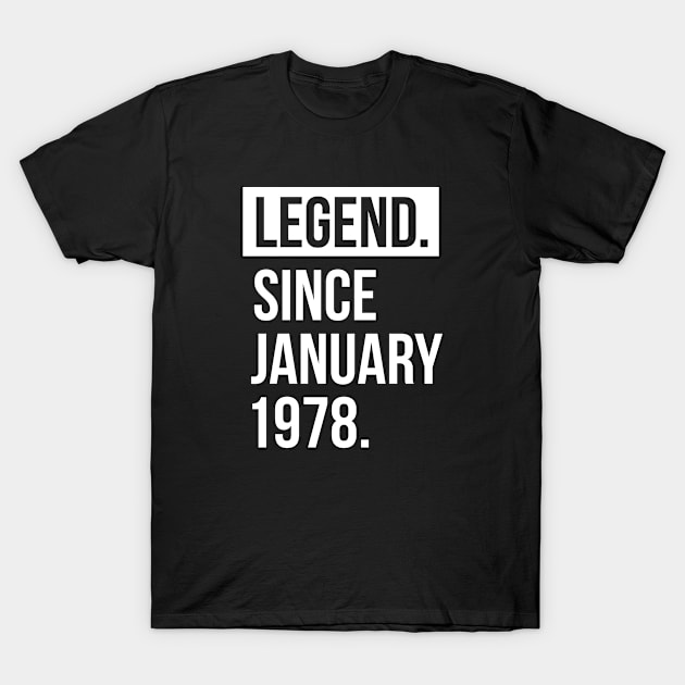 1978 January 41 years old birthday T-Shirt by hoopoe